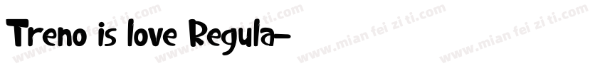 Treno is love Regula字体转换